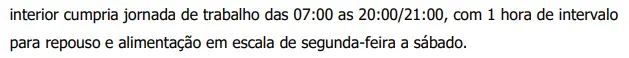 “Trecho de petição inicial indicando jornada variável entre diferentes localidades, sem padronização clara de horários.”